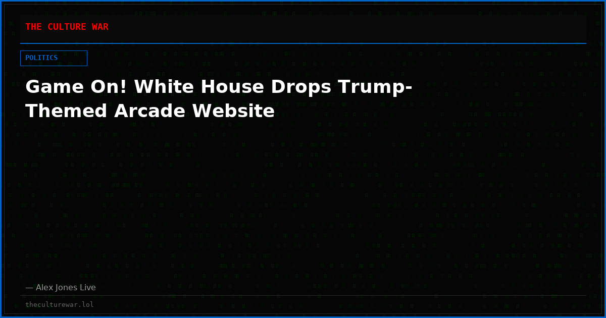 Game On! White House Drops Trump-Themed Arcade Website