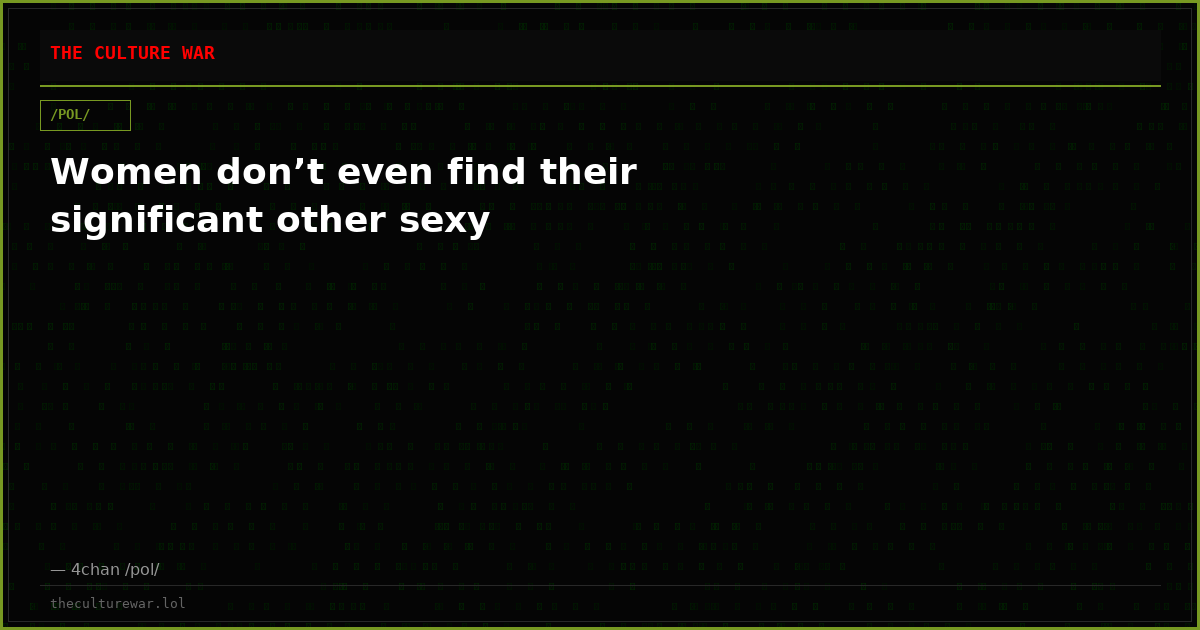 Women don’t even find their significant other sexy