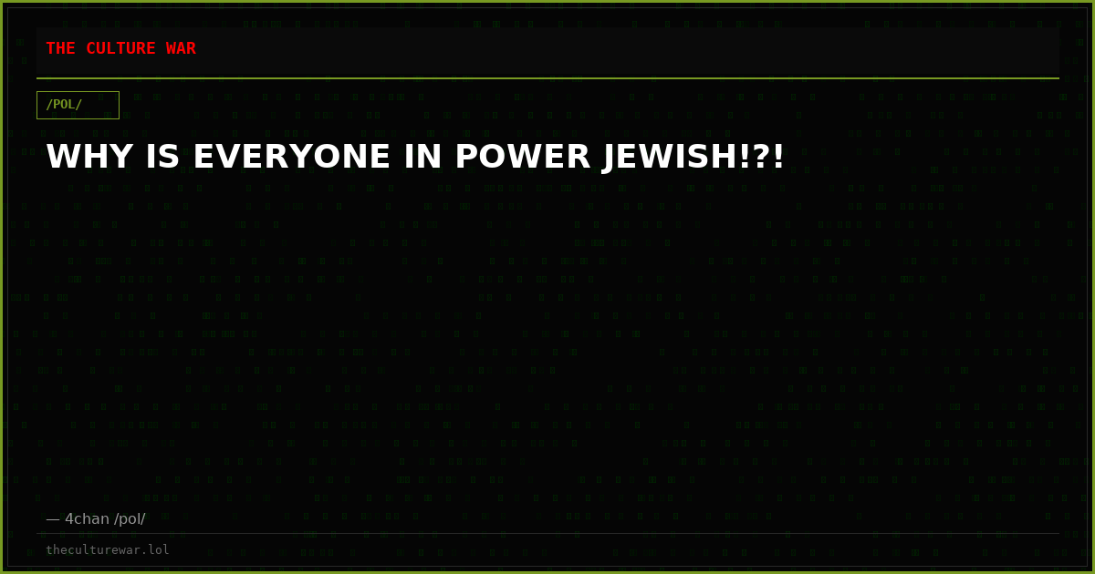 WHY IS EVERYONE IN POWER JEWISH!?!