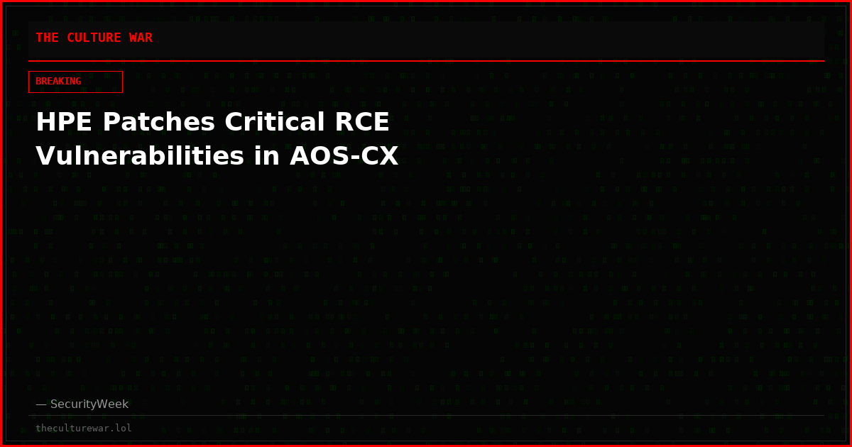HPE Patches Critical RCE Vulnerabilities in AOS-CX