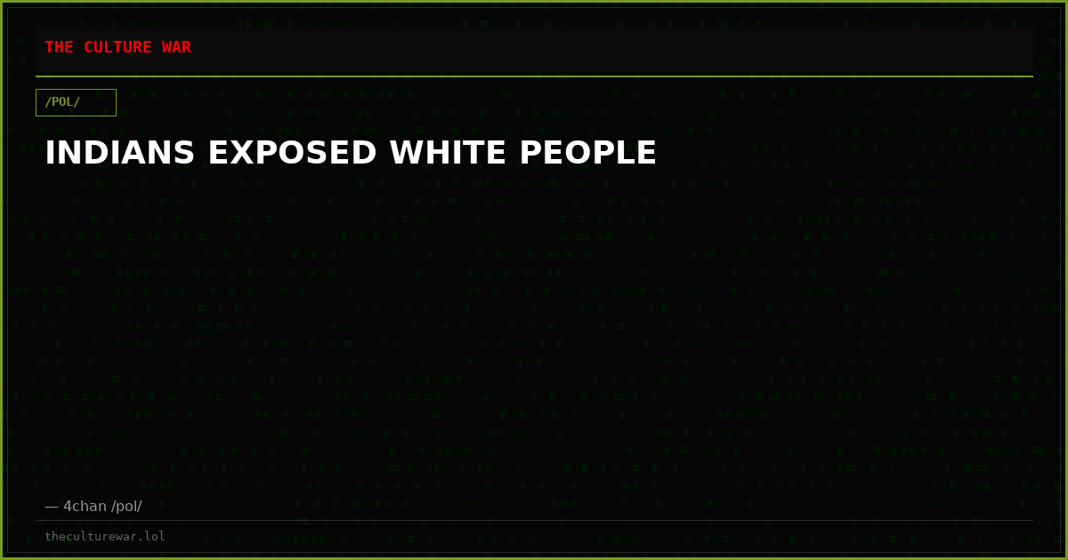 INDIANS EXPOSED WHITE PEOPLE
