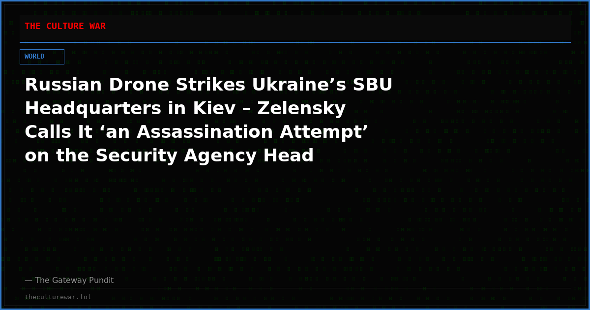 Russian Drone Strikes Ukraine’s SBU Headquarters in Kiev – Zelensky Calls It ‘an Assassination Attempt’ on the Security Agency Head Oleksandr Poklad (VIDEOS)