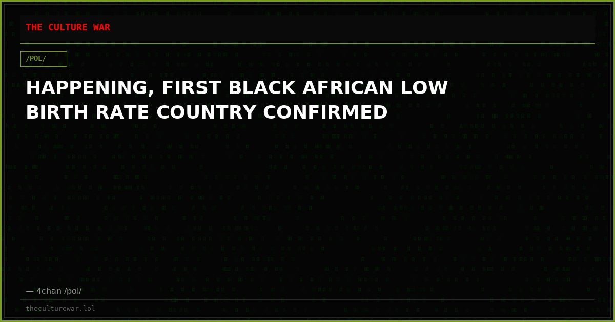 HAPPENING, FIRST BLACK AFRICAN LOW BIRTH RATE COUNTRY CONFIRMED