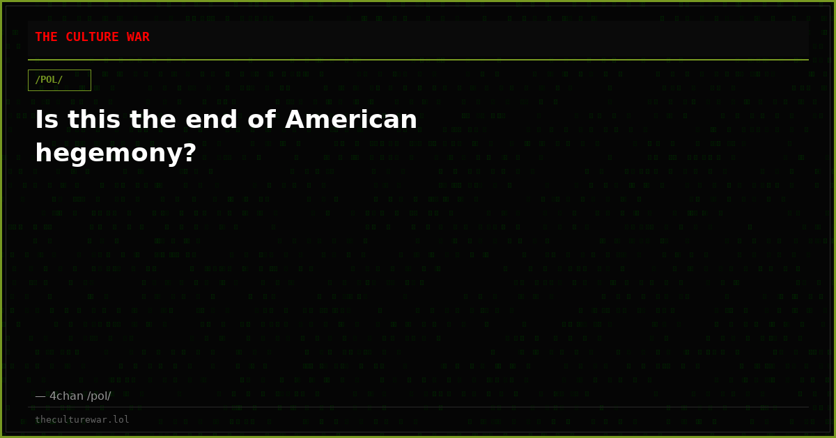 Is this the end of American hegemony?