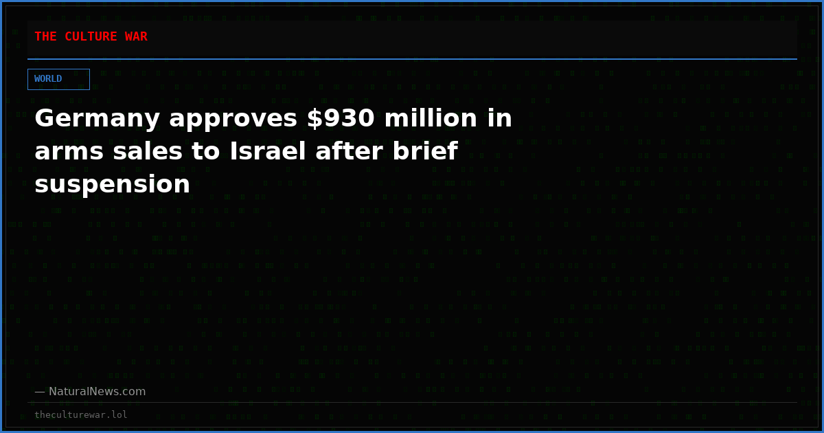 Germany approves $930 million in arms sales to Israel after brief suspension