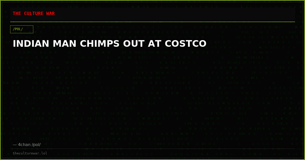 INDIAN MAN CHIMPS OUT AT COSTCO