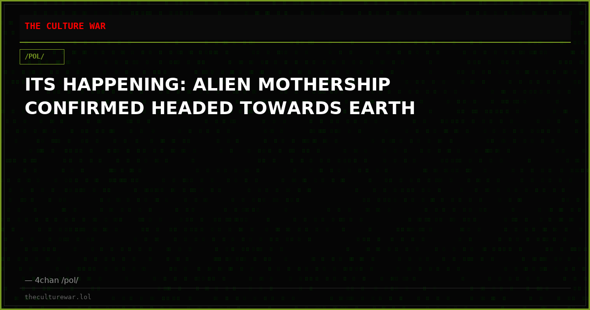 ITS HAPPENING: ALIEN MOTHERSHIP CONFIRMED HEADED TOWARDS EARTH