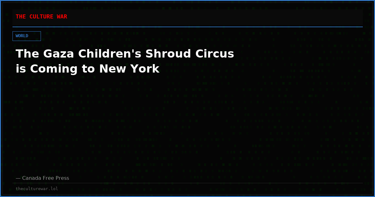 The Gaza Children's Shroud Circus is Coming to New York