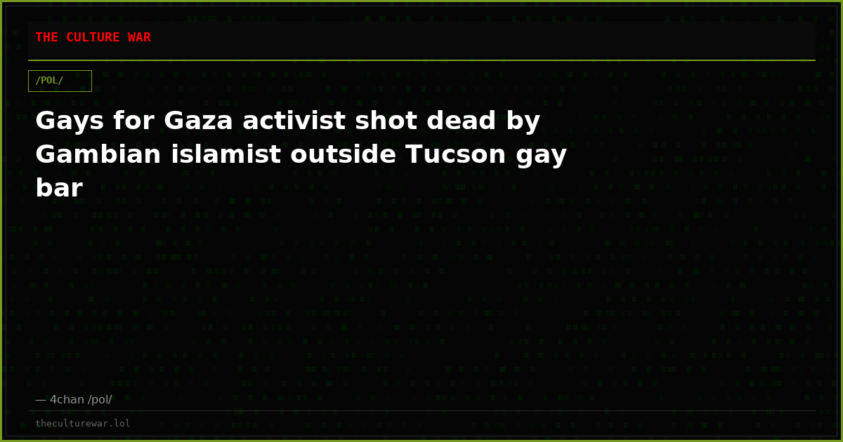 Gays for Gaza activist shot dead by Gambian islamist outside Tucson gay bar