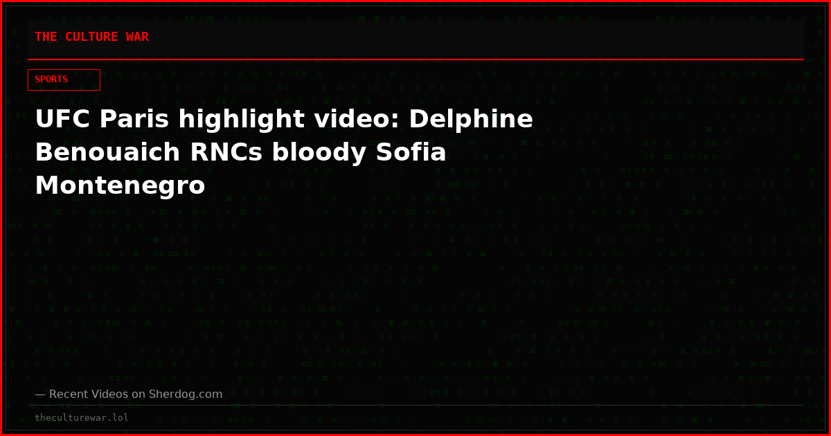 UFC Paris highlight video: Delphine Benouaich RNCs bloody Sofia Montenegro