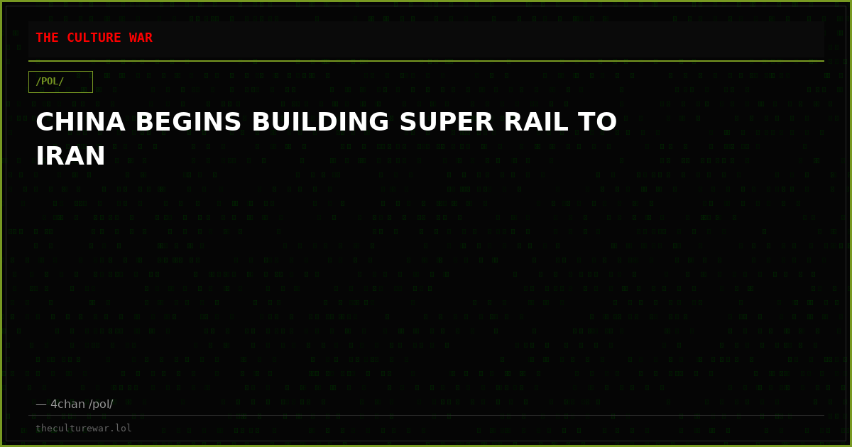 CHINA BEGINS BUILDING SUPER RAIL TO IRAN