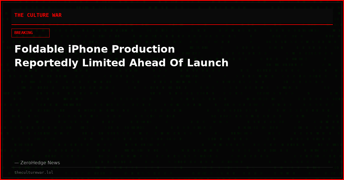 Foldable iPhone Production Reportedly Limited Ahead Of Launch