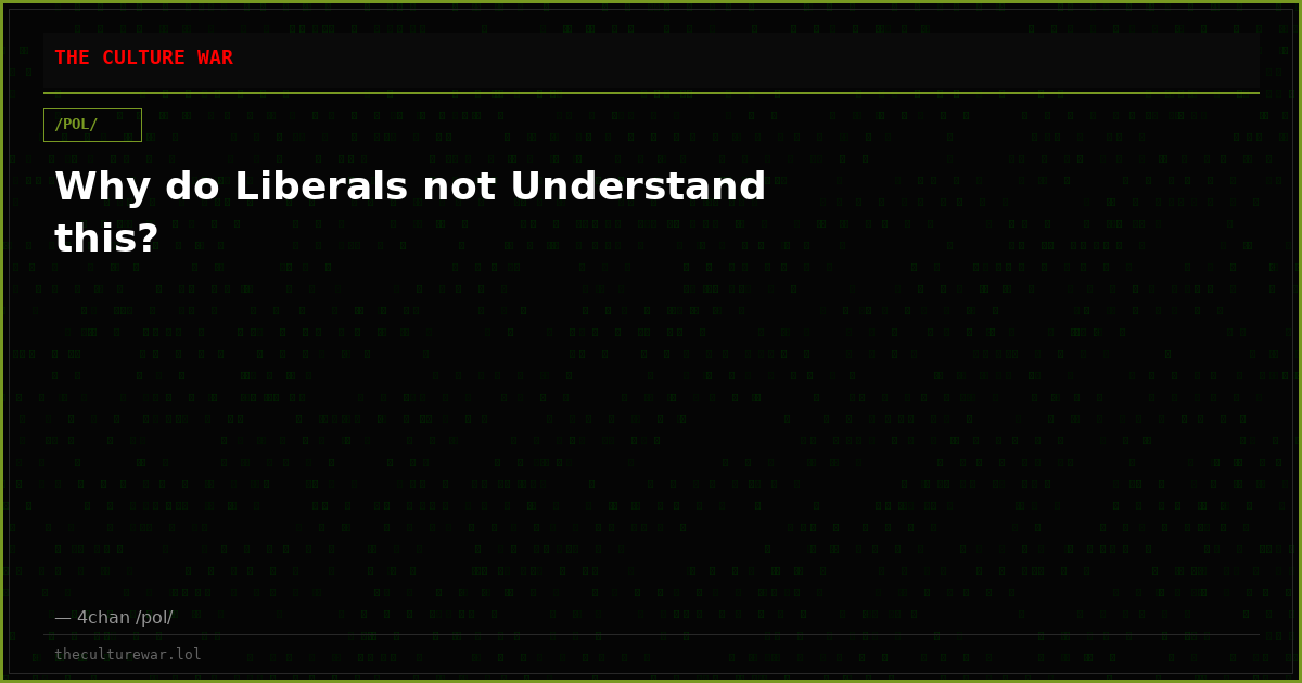 Why do Liberals not Understand this?