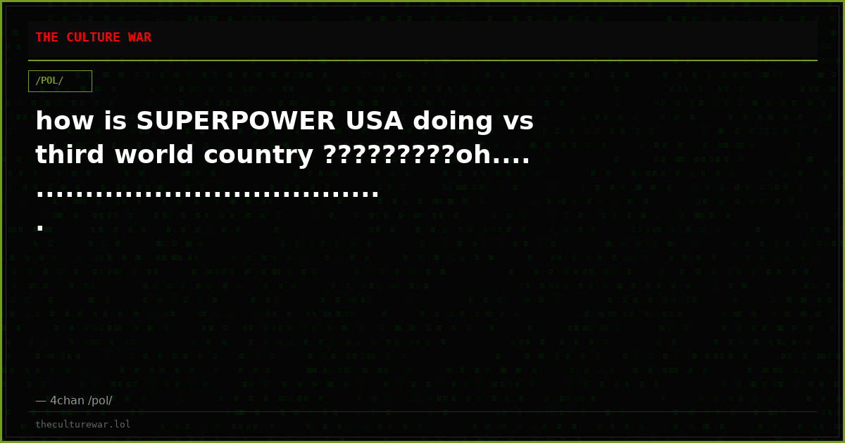 how is SUPERPOWER USA doing vs third world country ?????????oh........................................