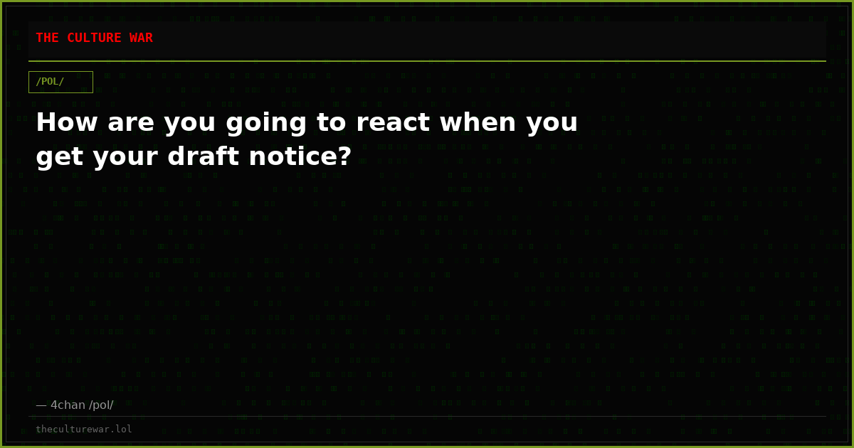 How are you going to react when you get your draft notice?