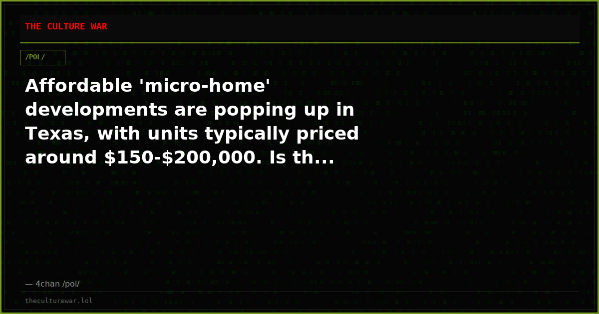 Affordable 'micro-home' developments are popping up in Texas, with units typically priced around $150-$200,000. Is th...
