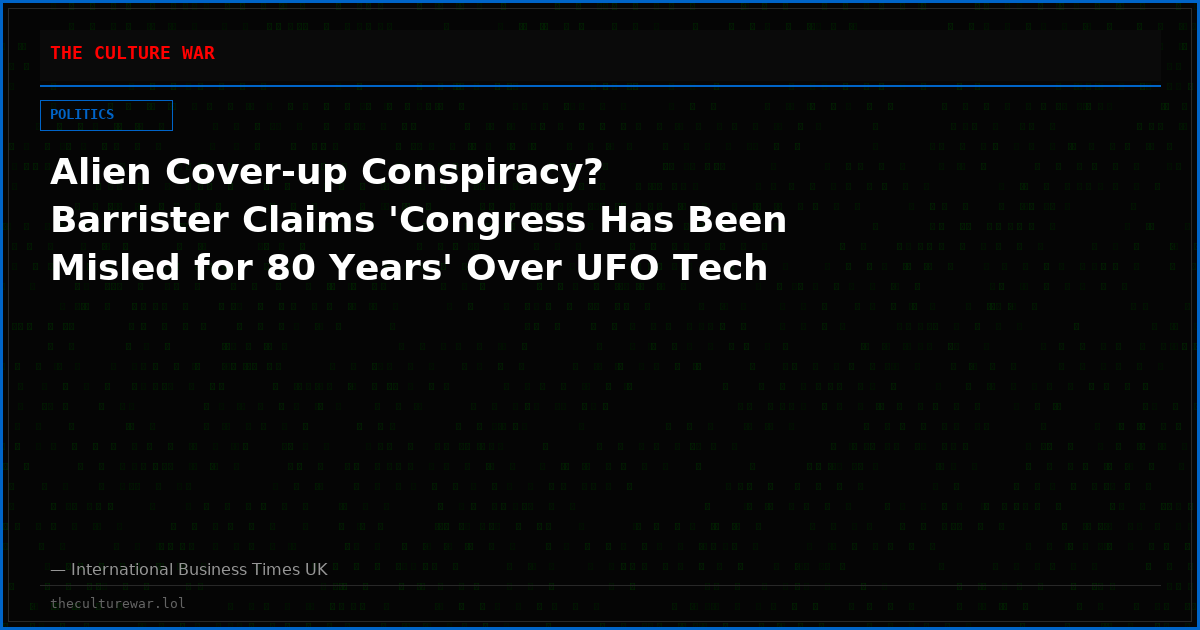 Alien Cover-up Conspiracy? Barrister Claims 'Congress Has Been Misled for 80 Years' Over UFO Tech