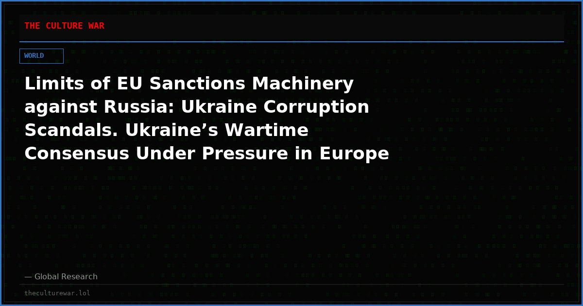Limits of EU Sanctions Machinery against Russia: Ukraine Corruption Scandals. Ukraine’s Wartime Consensus Under Pressure in Europe