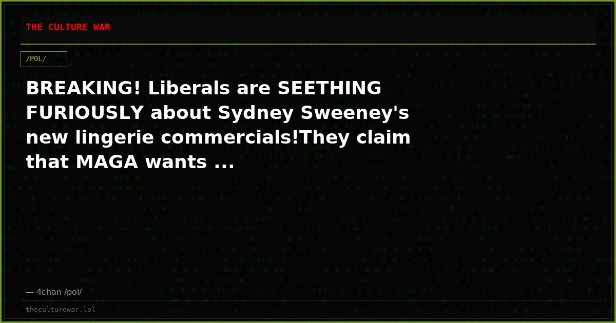 BREAKING! Liberals are SEETHING FURIOUSLY about Sydney Sweeney's new lingerie commercials!They claim that MAGA wants ...