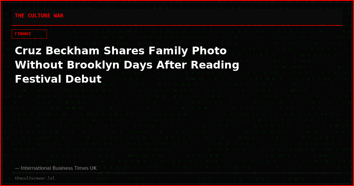 Cruz Beckham Shares Family Photo Without Brooklyn Days After Reading Festival Debut