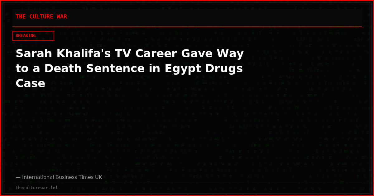 Sarah Khalifa's TV Career Gave Way to a Death Sentence in Egypt Drugs Case