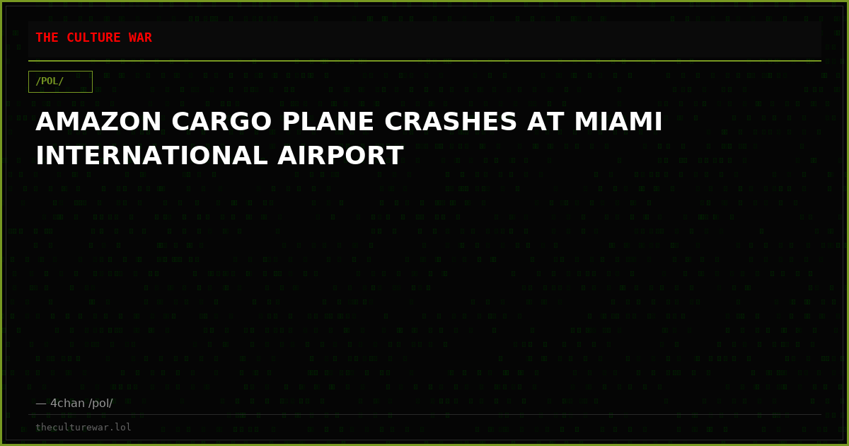 AMAZON CARGO PLANE CRASHES AT MIAMI INTERNATIONAL AIRPORT