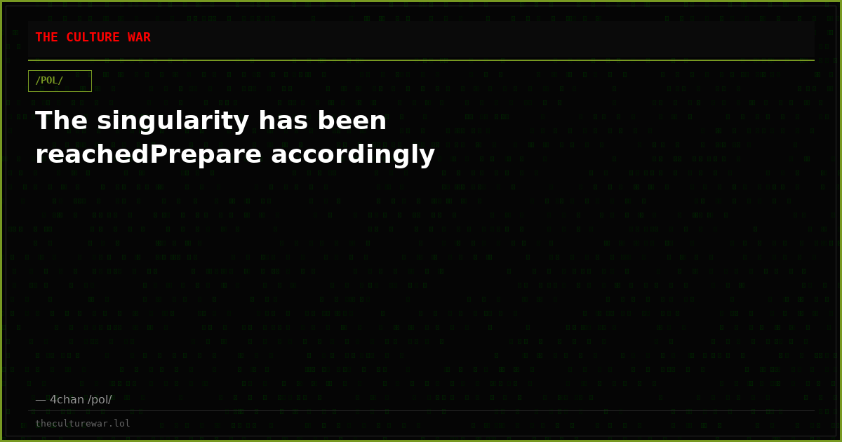 The singularity has been reachedPrepare accordingly