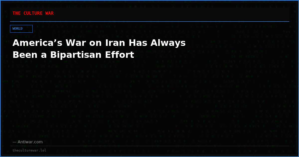 America’s War on Iran Has Always Been a Bipartisan Effort