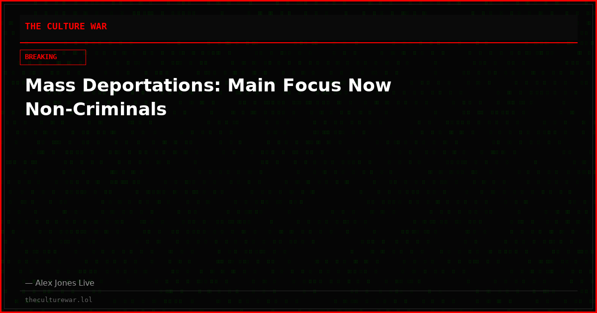 Mass Deportations: Main Focus Now Non-Criminals