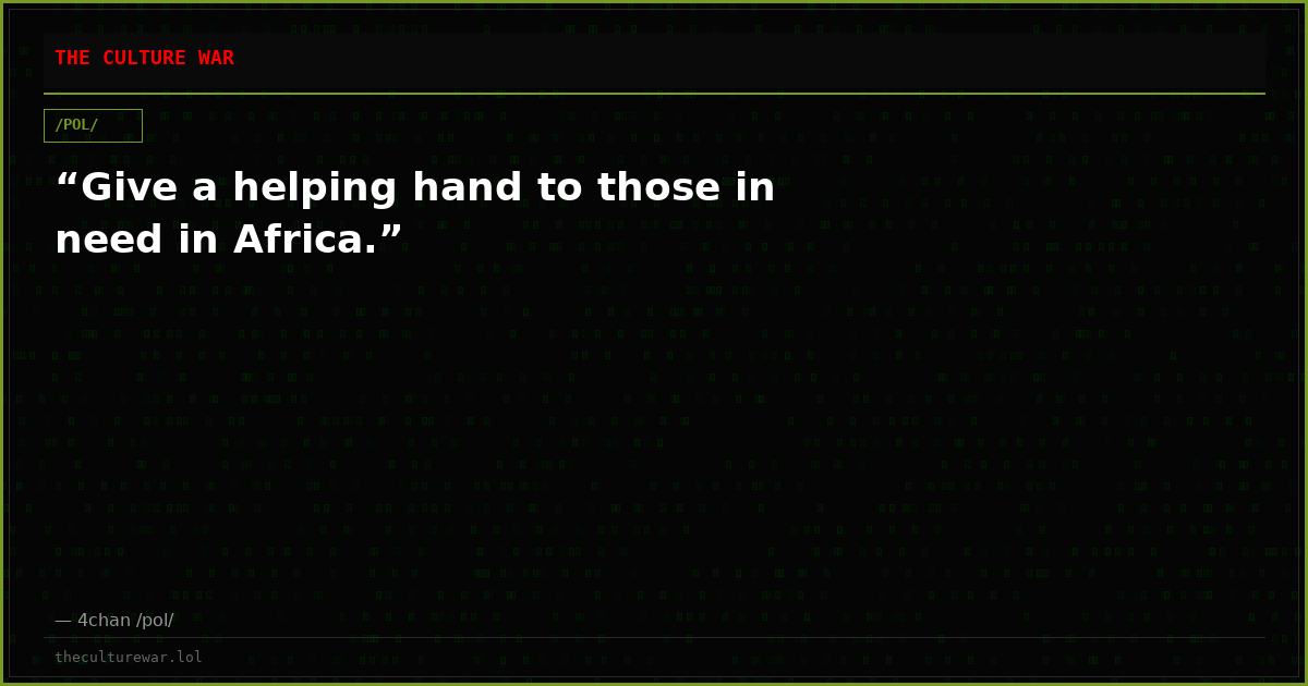 “Give a helping hand to those in need in Africa.”