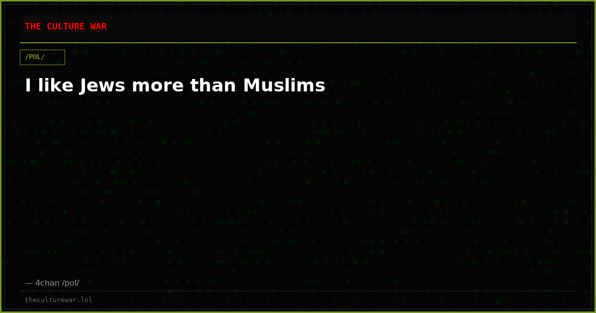 I like Jews more than Muslims