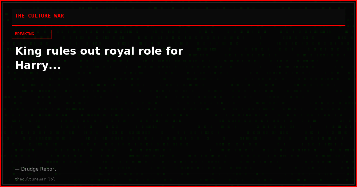King rules out royal role for Harry...