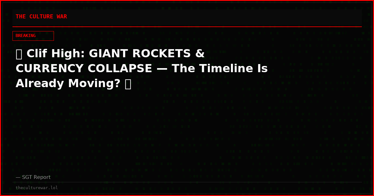 🚀 Clif High: GIANT ROCKETS & CURRENCY COLLAPSE — The Timeline Is Already Moving? 💥
