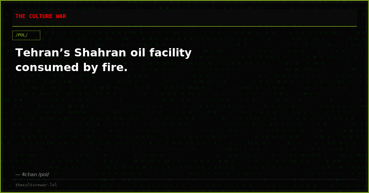 Tehran’s Shahran oil facility consumed by fire.