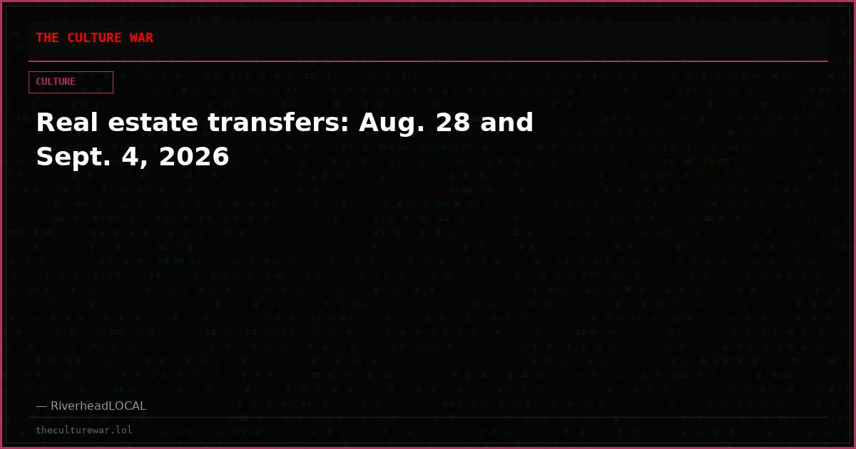 Real estate transfers: Aug. 28 and Sept. 4, 2026