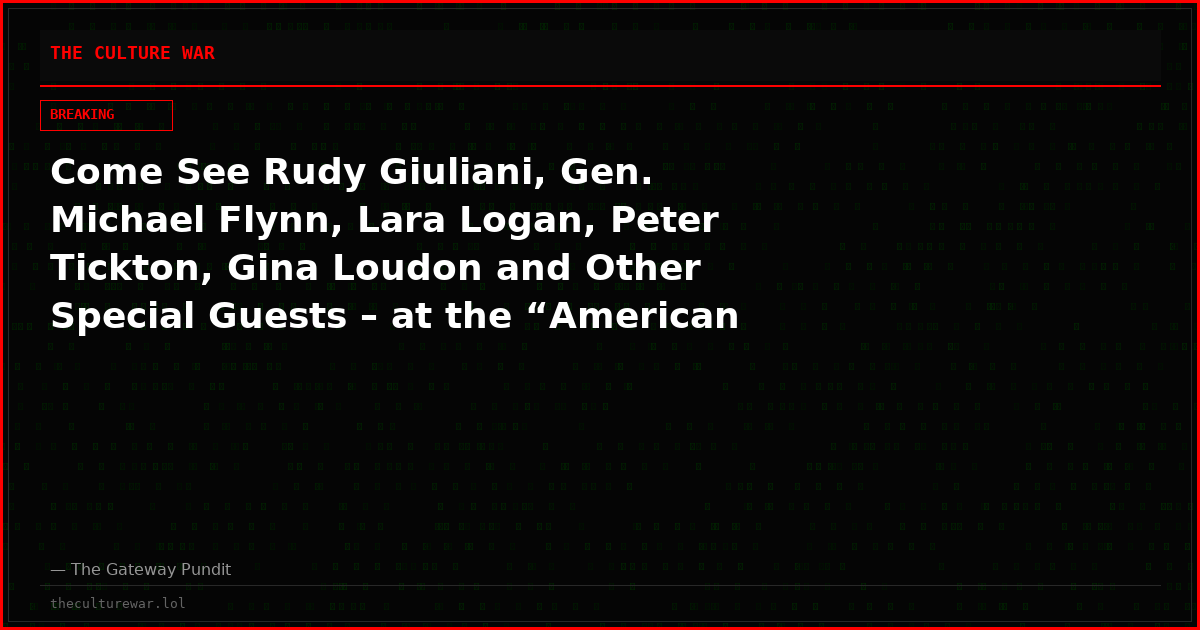 Come See Rudy Giuliani, Gen. Michael Flynn, Lara Logan, Peter Tickton, Gina Loudon and Other Special Guests – at the “American Martyrs” Premiere in West Palm Beach on Sept. 26