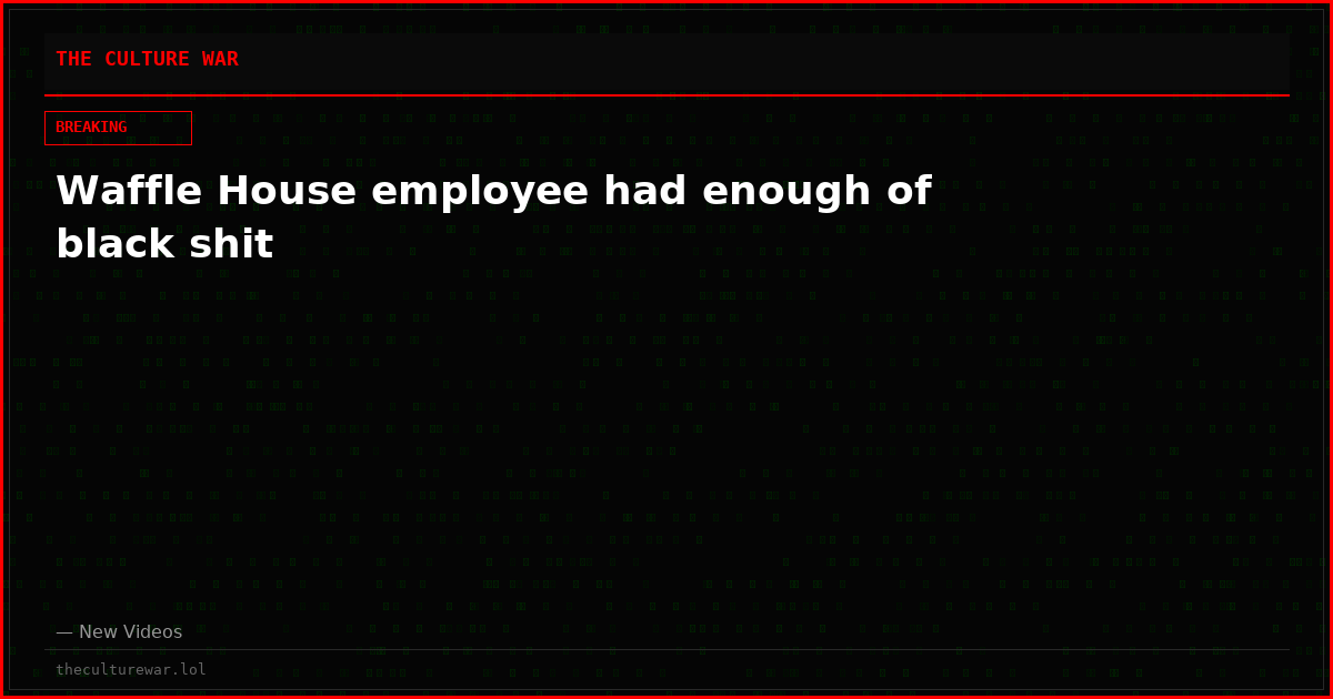 Waffle House employee had enough of black shit