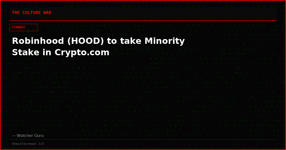 Robinhood (HOOD) to take Minority Stake in Crypto․com
