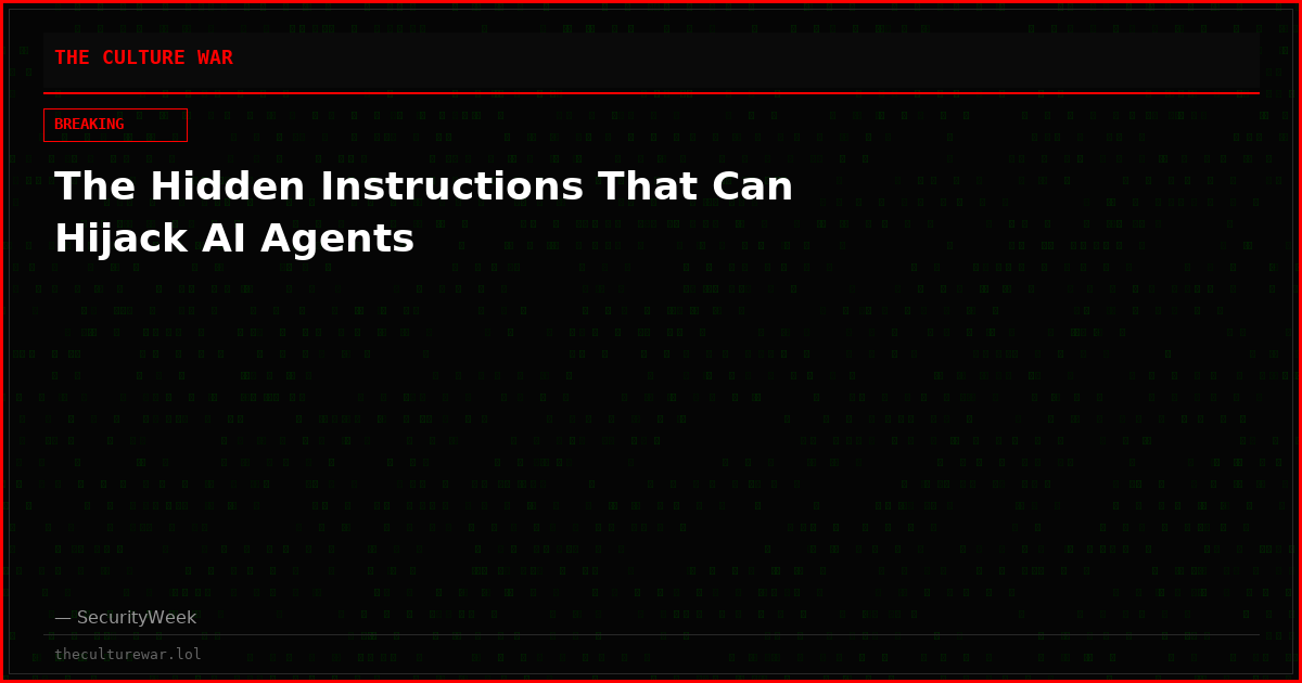The Hidden Instructions That Can Hijack AI Agents