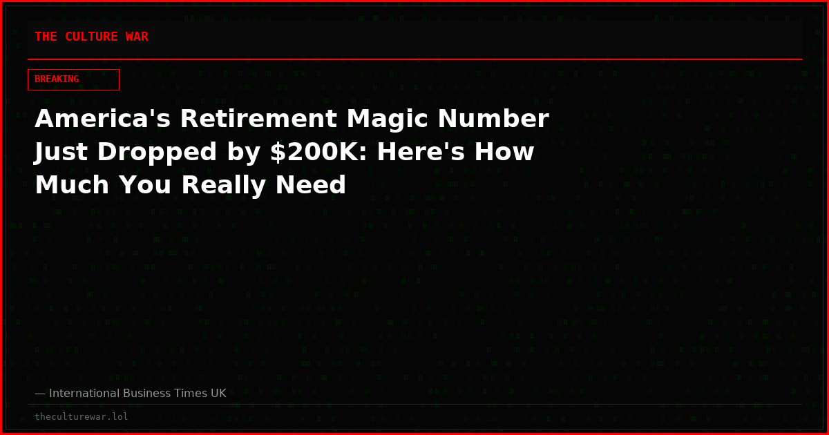 America's Retirement Magic Number Just Dropped by $200K: Here's How Much You Really Need