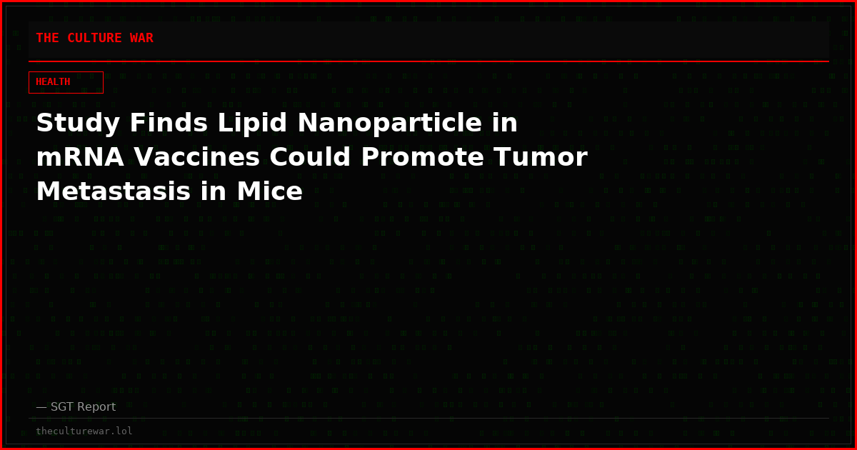 Study Finds Lipid Nanoparticle in mRNA Vaccines Could Promote Tumor Metastasis in Mice