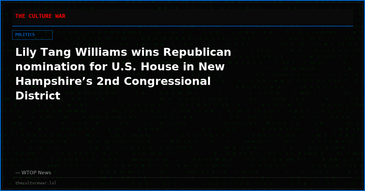 Lily Tang Williams wins Republican nomination for U.S. House in New Hampshire’s 2nd Congressional District