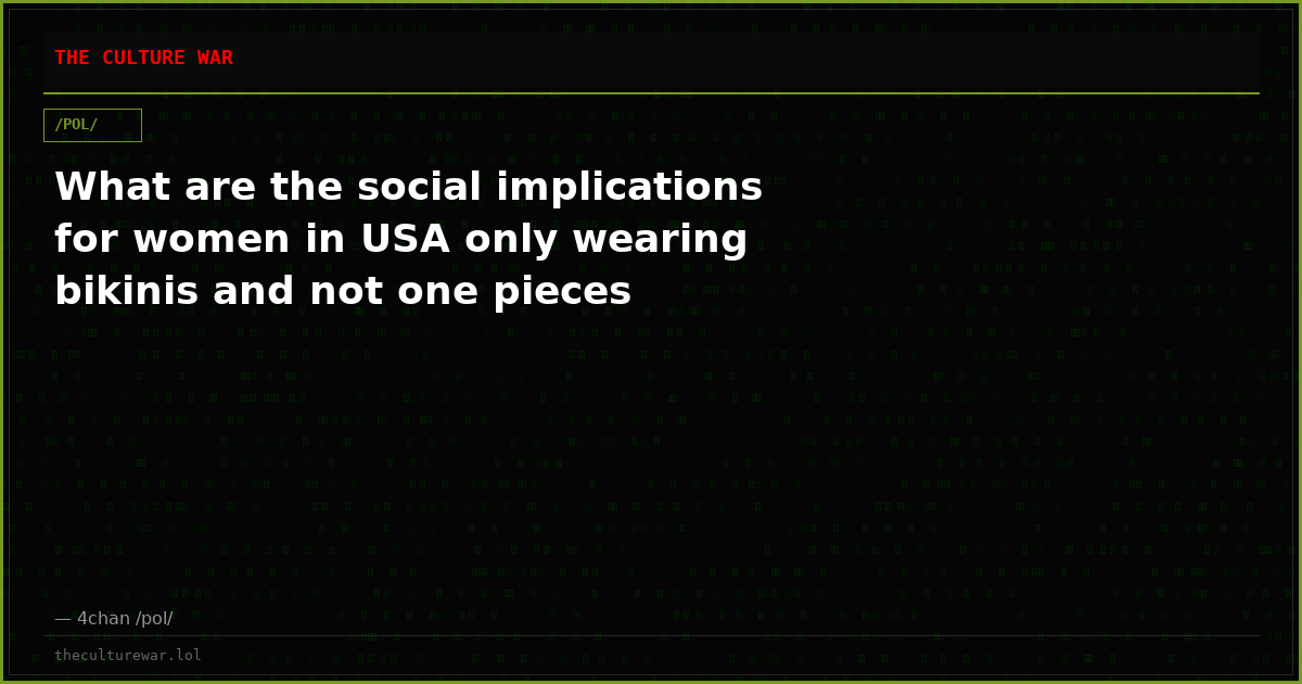 What are the social implications for women in USA only wearing bikinis and not one pieces