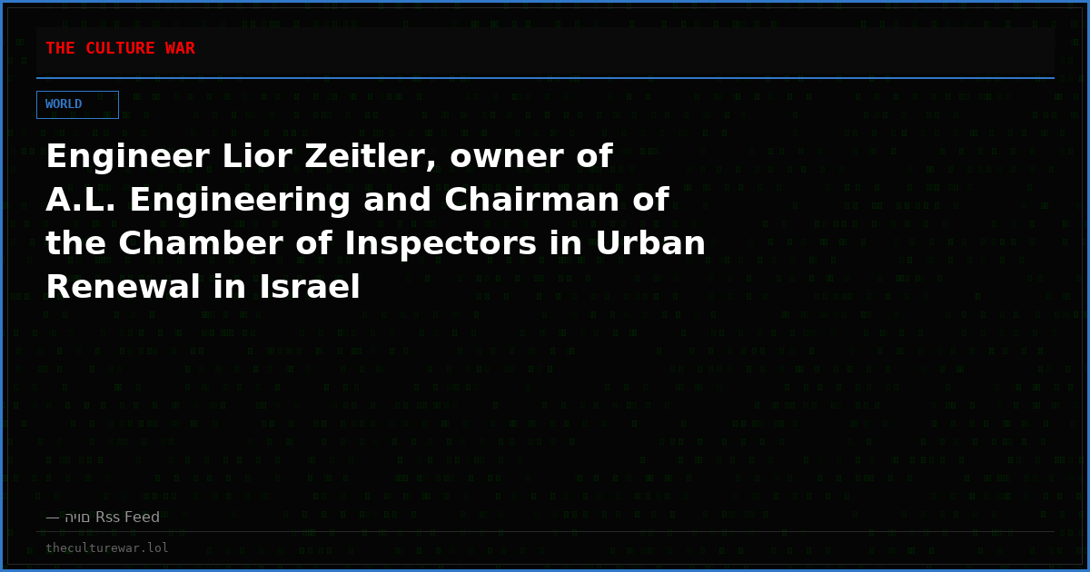Engineer Lior Zeitler, owner of A.L. Engineering and Chairman of the Chamber of Inspectors in Urban Renewal in Israel