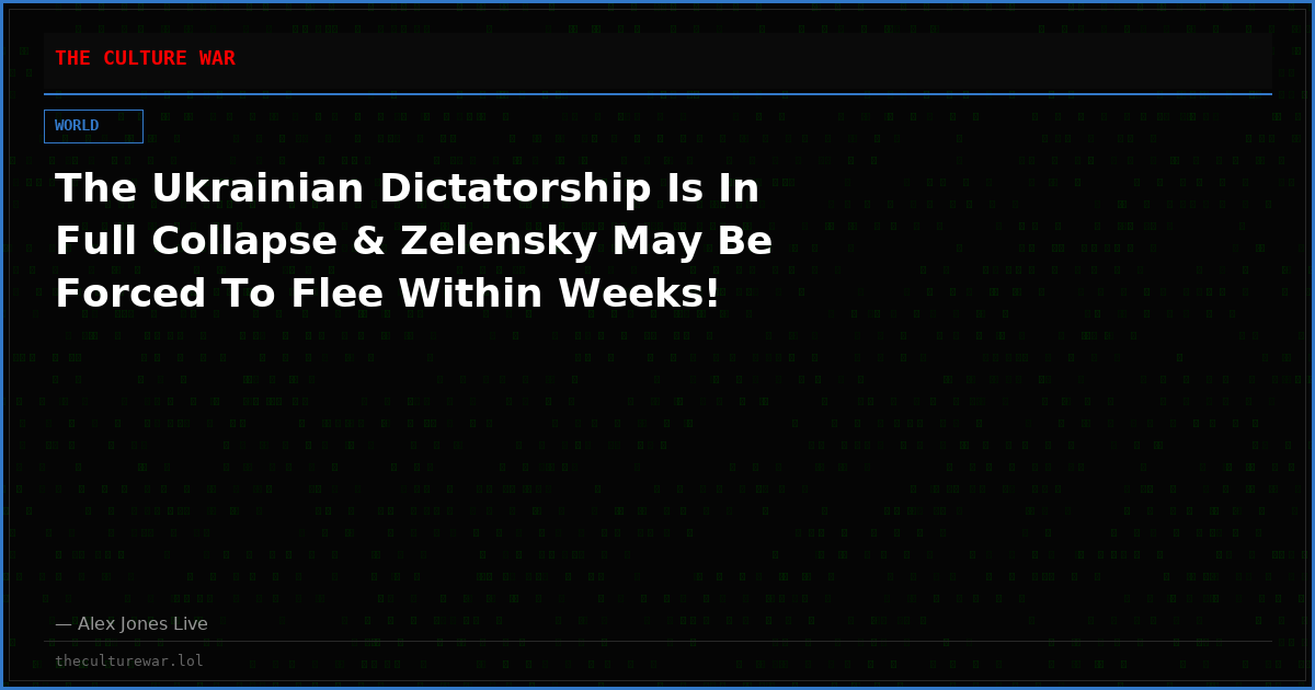 The Ukrainian Dictatorship Is In Full Collapse & Zelensky May Be Forced To Flee Within Weeks!