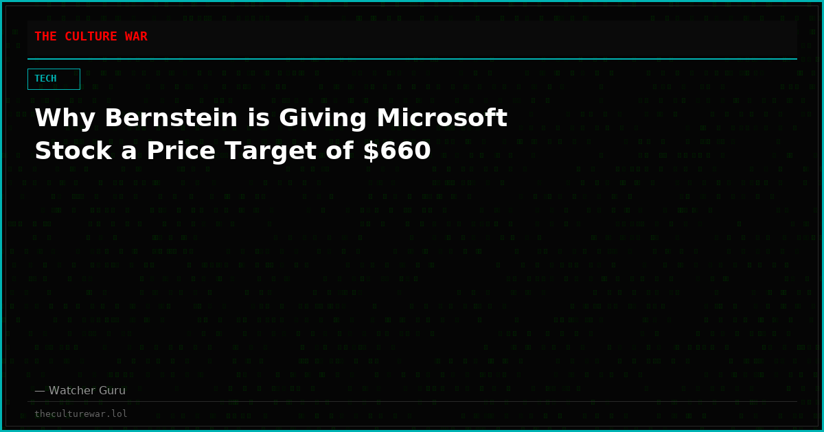 Why Bernstein is Giving Microsoft Stock a Price Target of $660