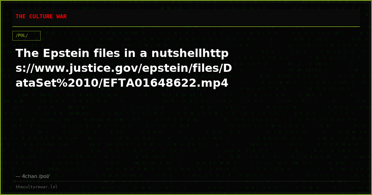 The Epstein files in a nutshellhttps://www.justice.gov/epstein/files/DataSet%2010/EFTA01648622.mp4