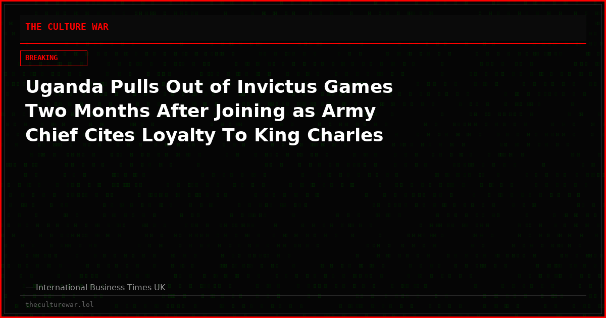 Uganda Pulls Out of Invictus Games Two Months After Joining as Army Chief Cites Loyalty To King Charles