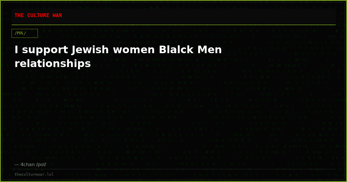 I support Jewish women Blalck Men relationships