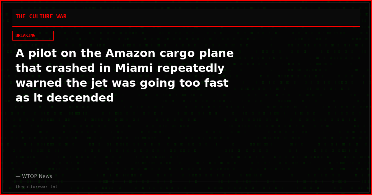 A pilot on the Amazon cargo plane that crashed in Miami repeatedly warned the jet was going too fast as it descended